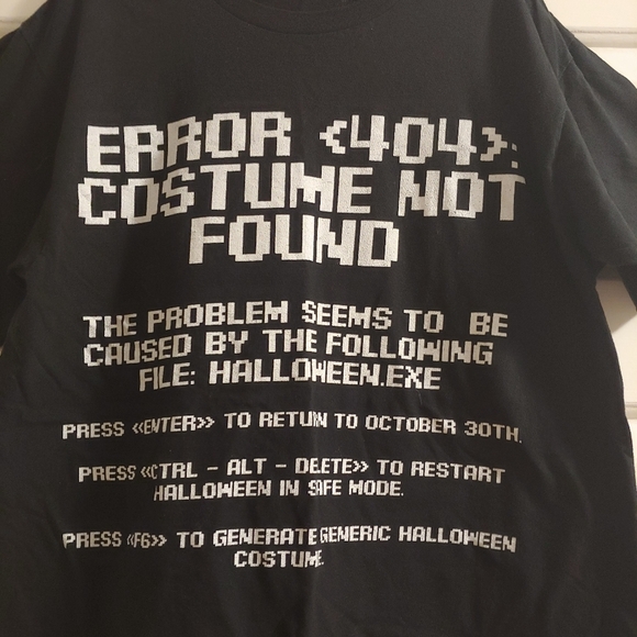 Halloween Error 404 Costume Not Found t-shirt size medium black - Picture 2 of 5